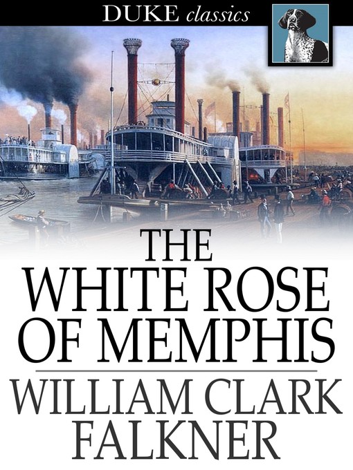 Cover image for The White Rose of Memphis